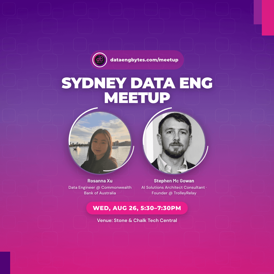 Sydney Data Eng Meetup, August Edition
