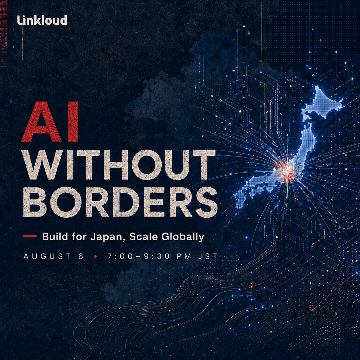 AI Without Borders: Build for Japan, Scale Globally by Linkloud & TRENDO