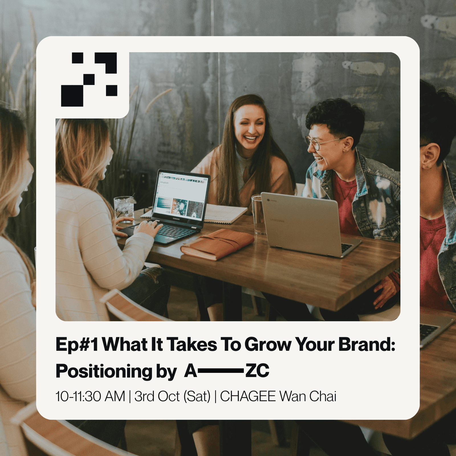 What It Takes To Grow Your Brand Ep #1: Positioning