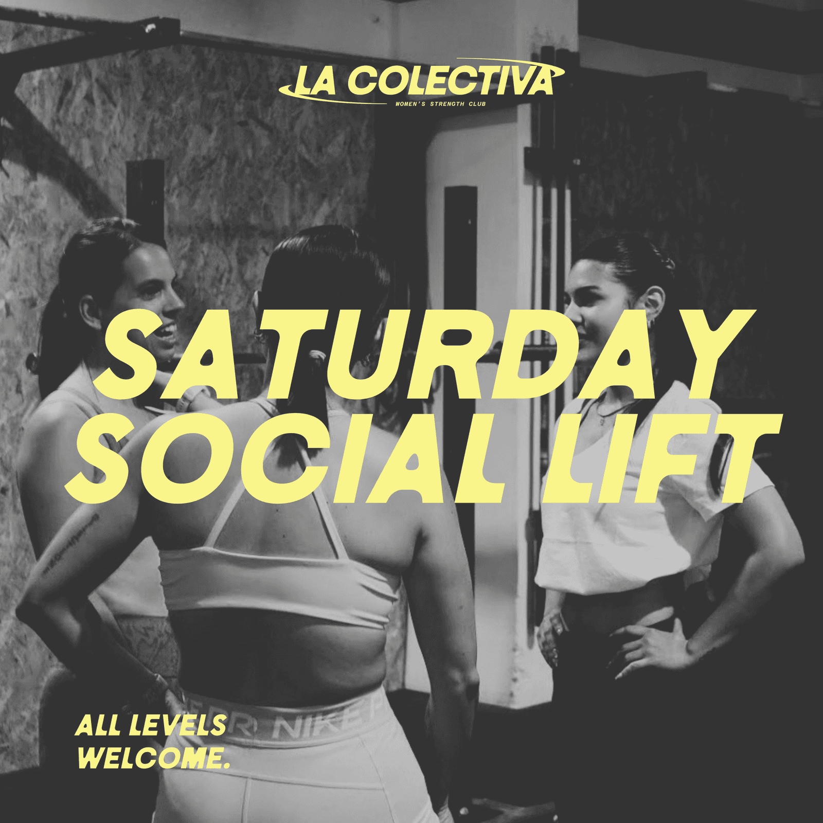 La Colectiva - Saturday Social Lift