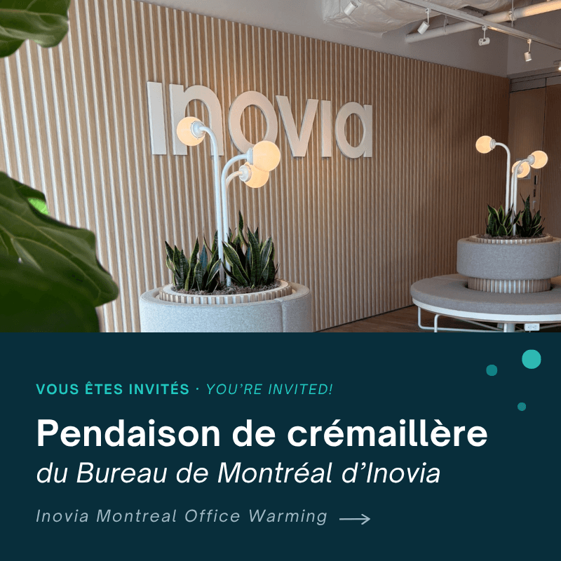 Pendaison de crémaillère | Bureau de Montréal d’Inovia
