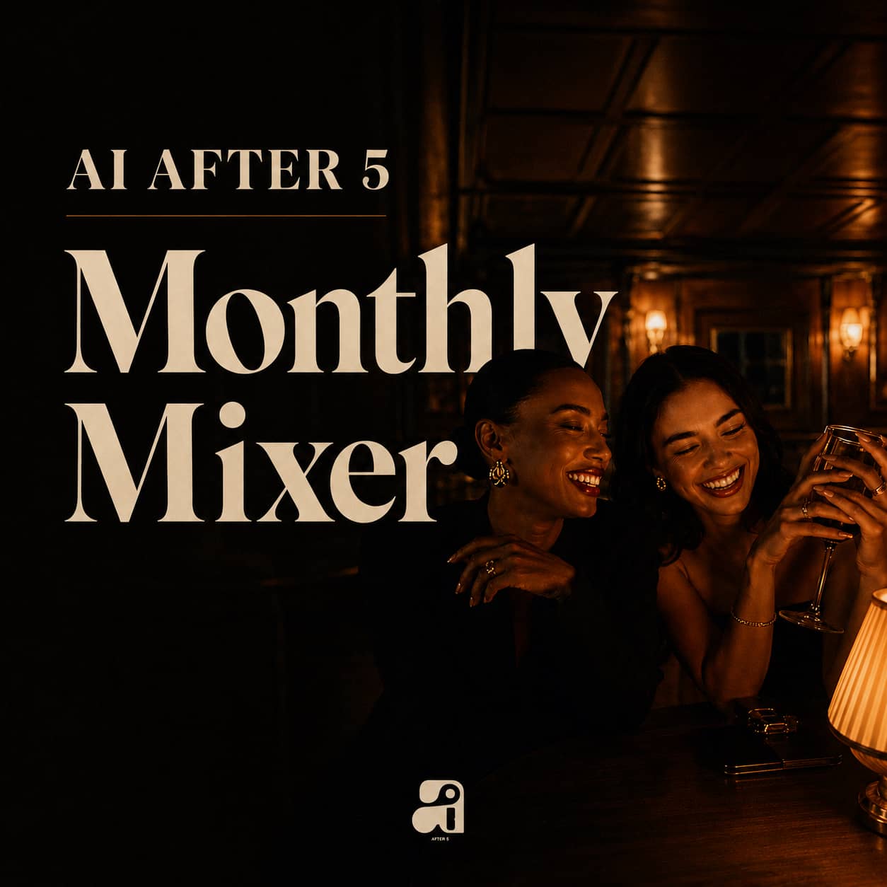 AI After 5: NYC Monthly Mixer
