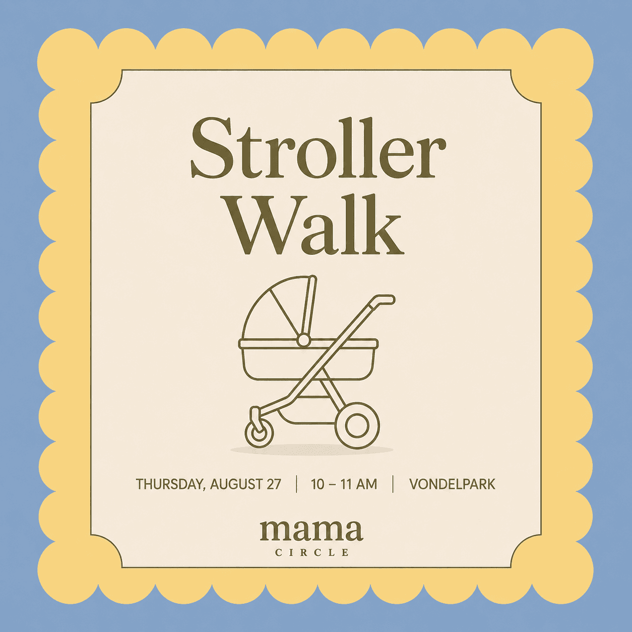 Mama Circle: Stroller Walk