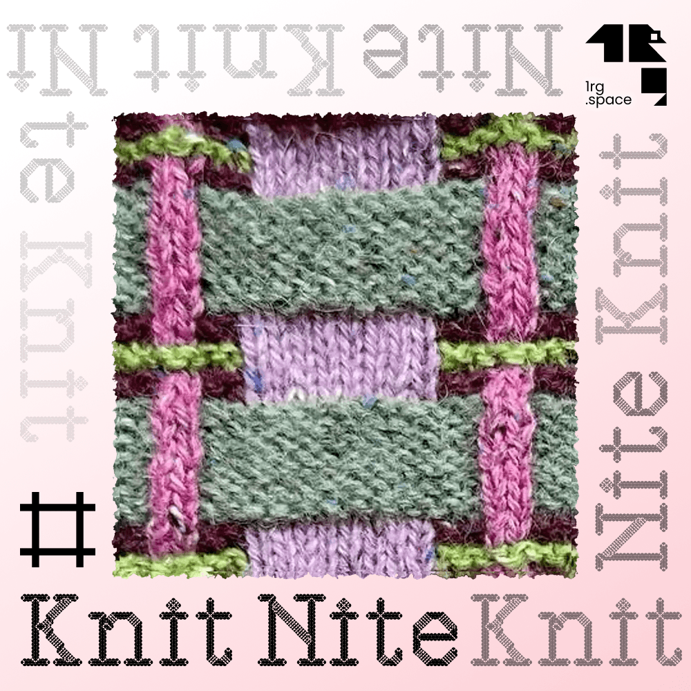 Knit Nite at 1RG