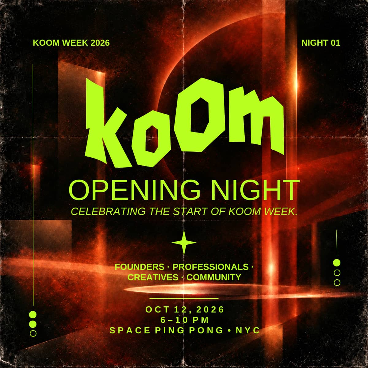 KOOM Opening Night