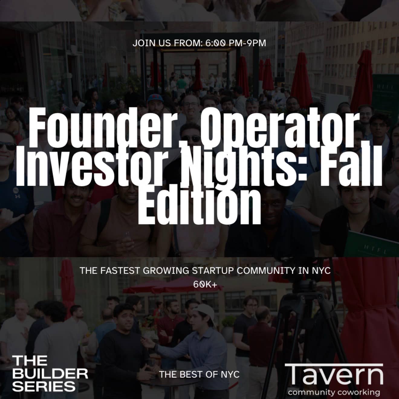 The Builder Series: Founder, Investor & Operator Nights - Oct. 22nd