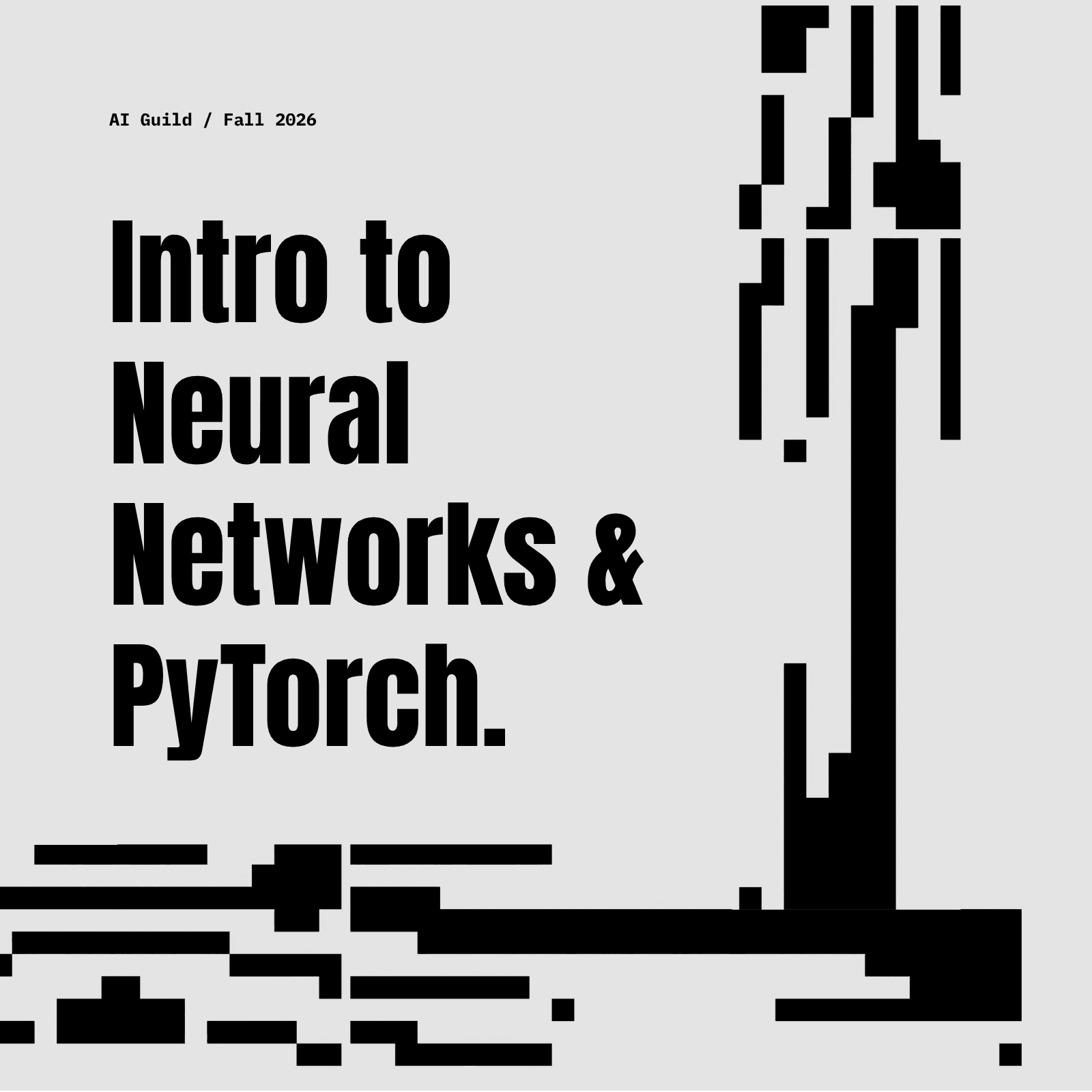 AI Guild: Neural Networks & PyTorch