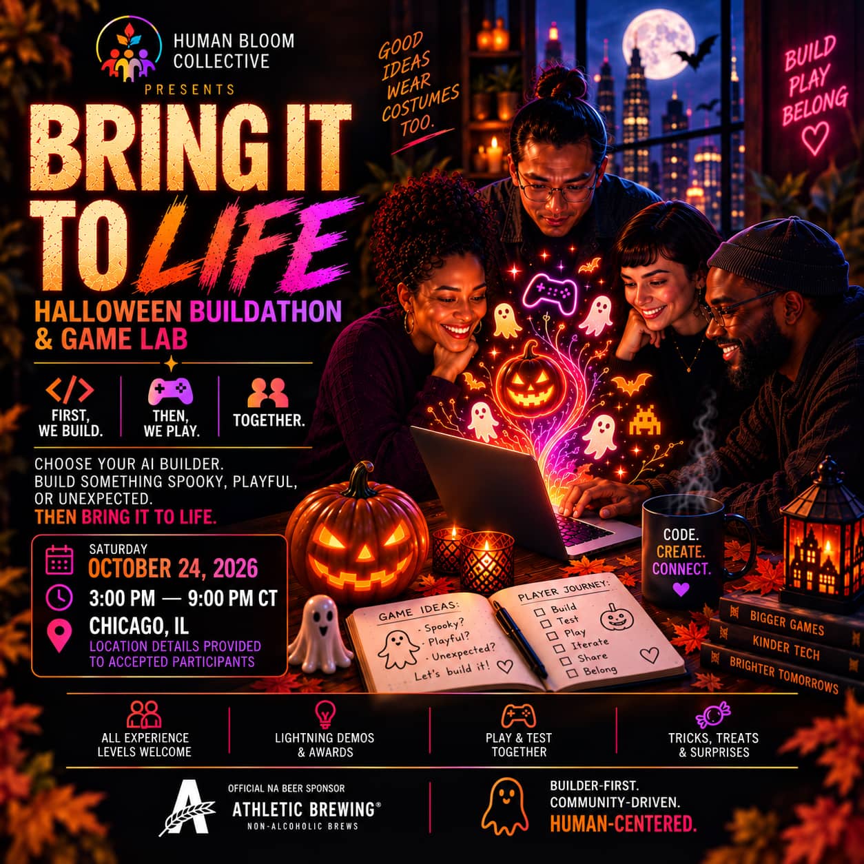 BRING IT TO LIFE: A HALLOWEEN BUILDATHON, GAME LAB & PARTY 🎃