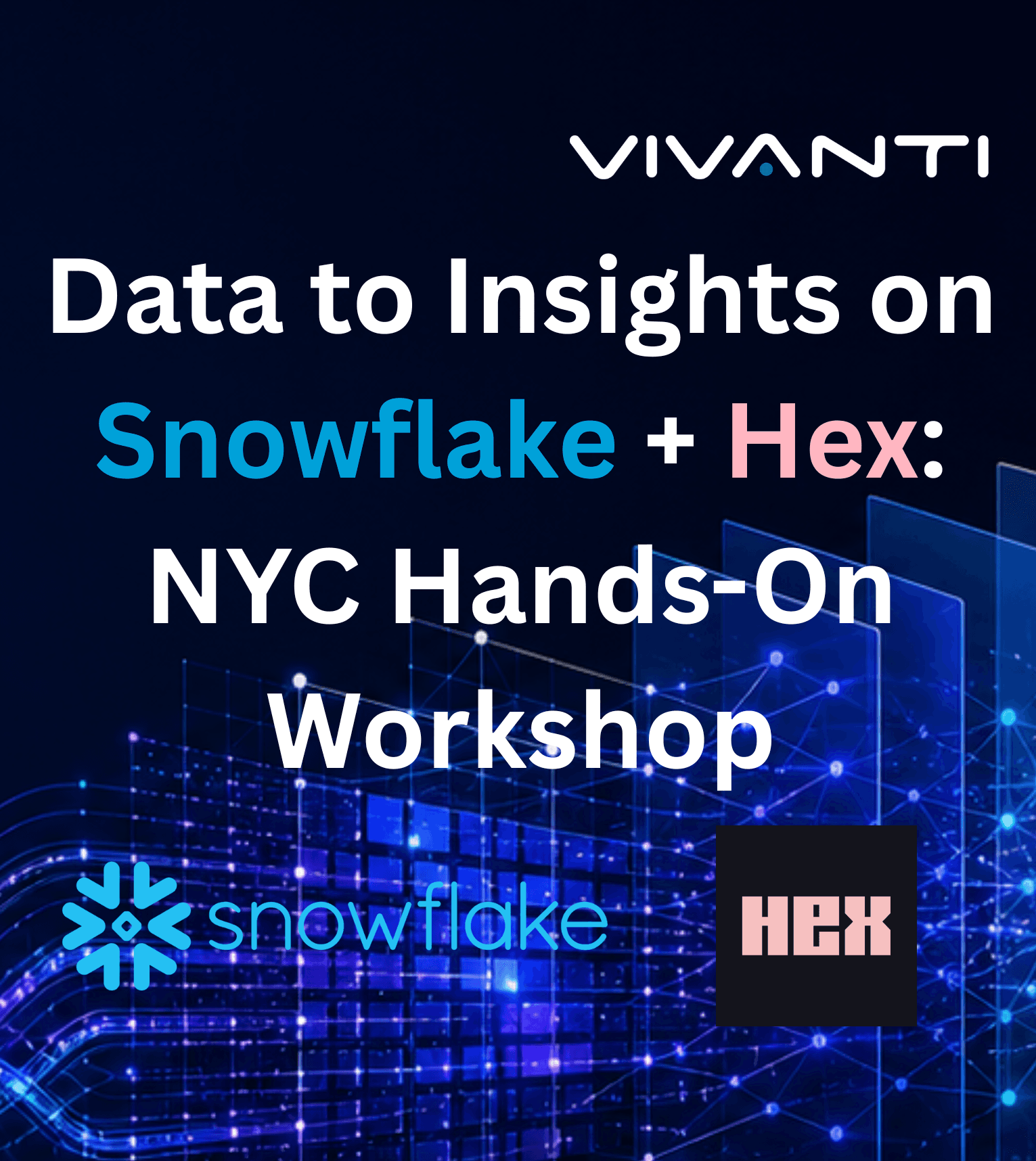 Data to Insights on Snowflake + Hex: NYC Hands-On Workshop