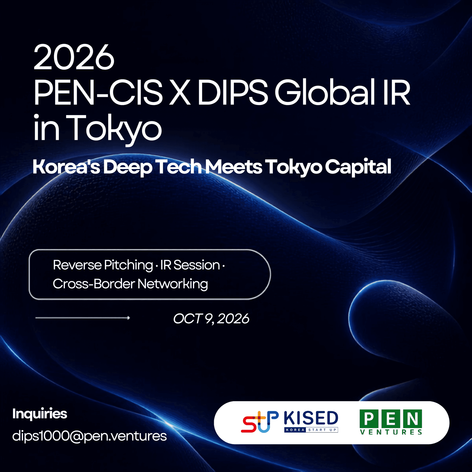2026 PEN-CIS x DIPS Global IR in Tokyo