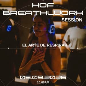 HOF Breathwork Session | El arte de respirar