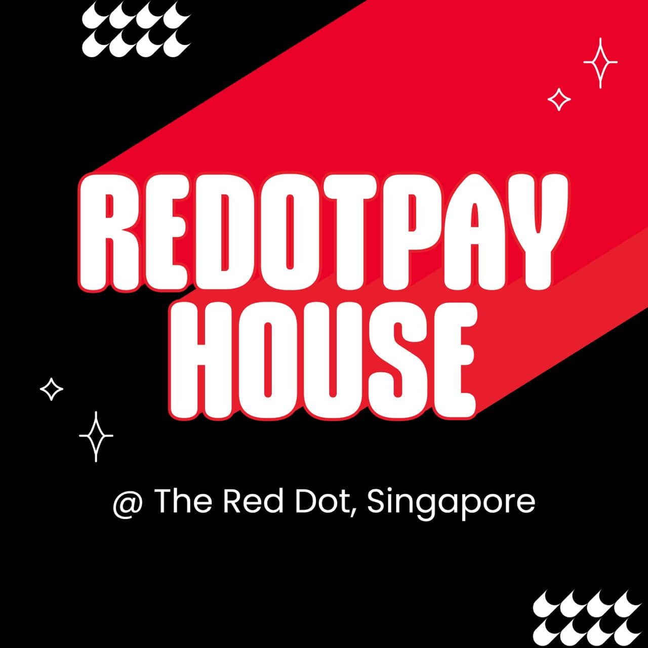 RedotPay House @ The Red Dot