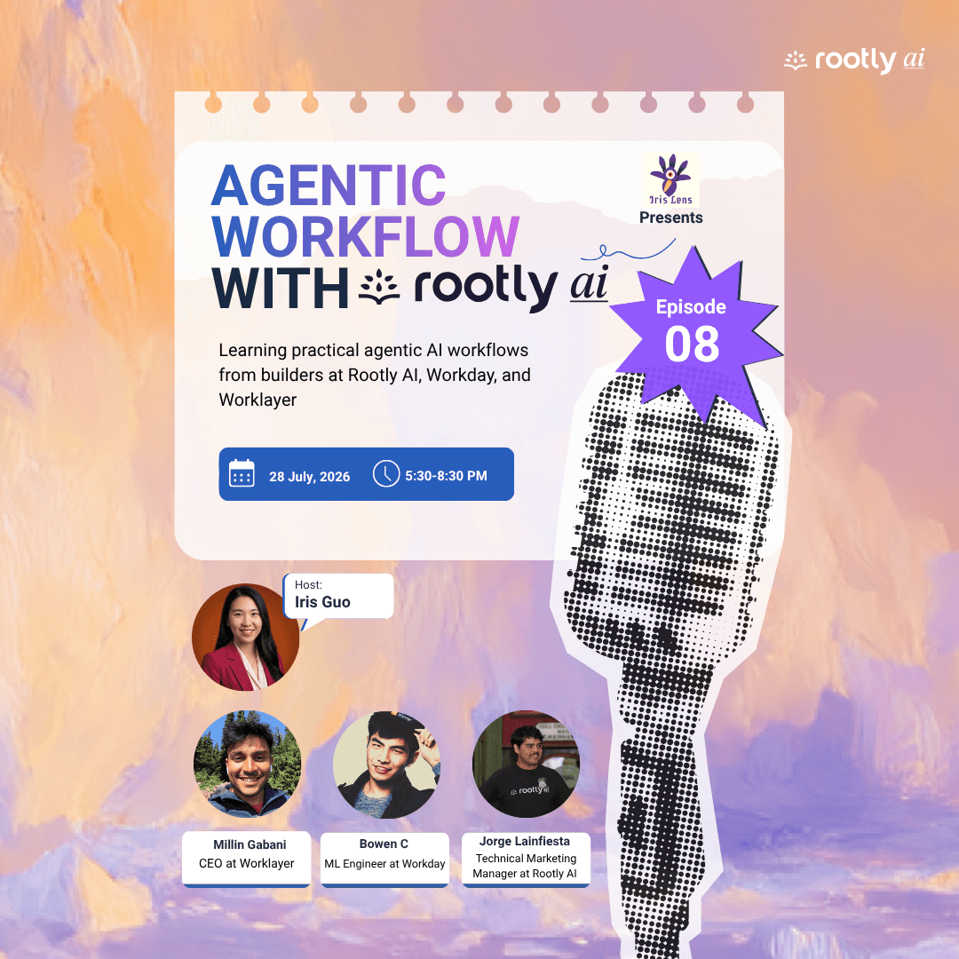 Iris Lens | EP8: Agentic Workflow with Rootly AI