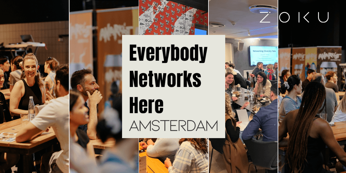 Everybody Networks Here Amsterdam: Grow & Connect #18