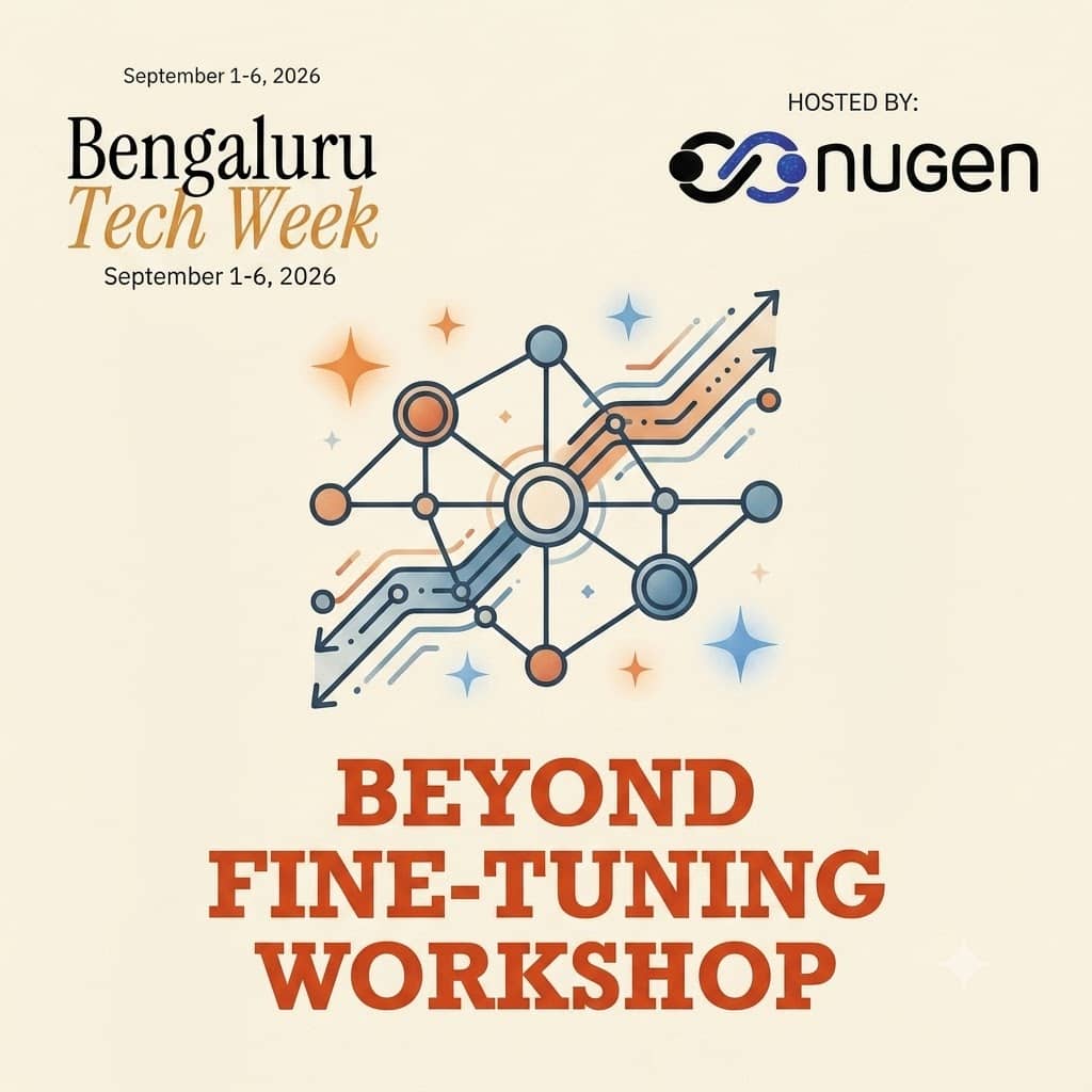 Beyond Fine-Tuning Workshop: Align LLMs to Your Domain-Specific Challenges Within Minutes, Not Months [Bengaluru Tech Week]