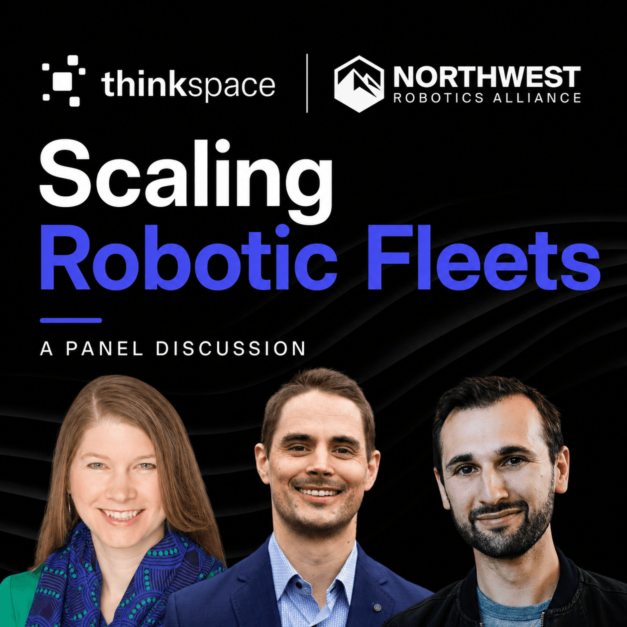 Scaling Robotic Fleets | Thinkspace