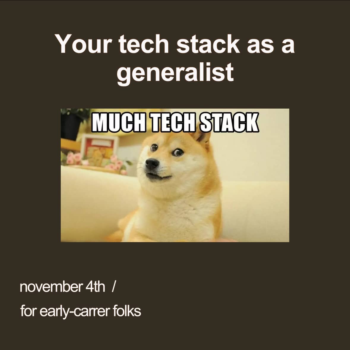 Your tech stack as a generalist
