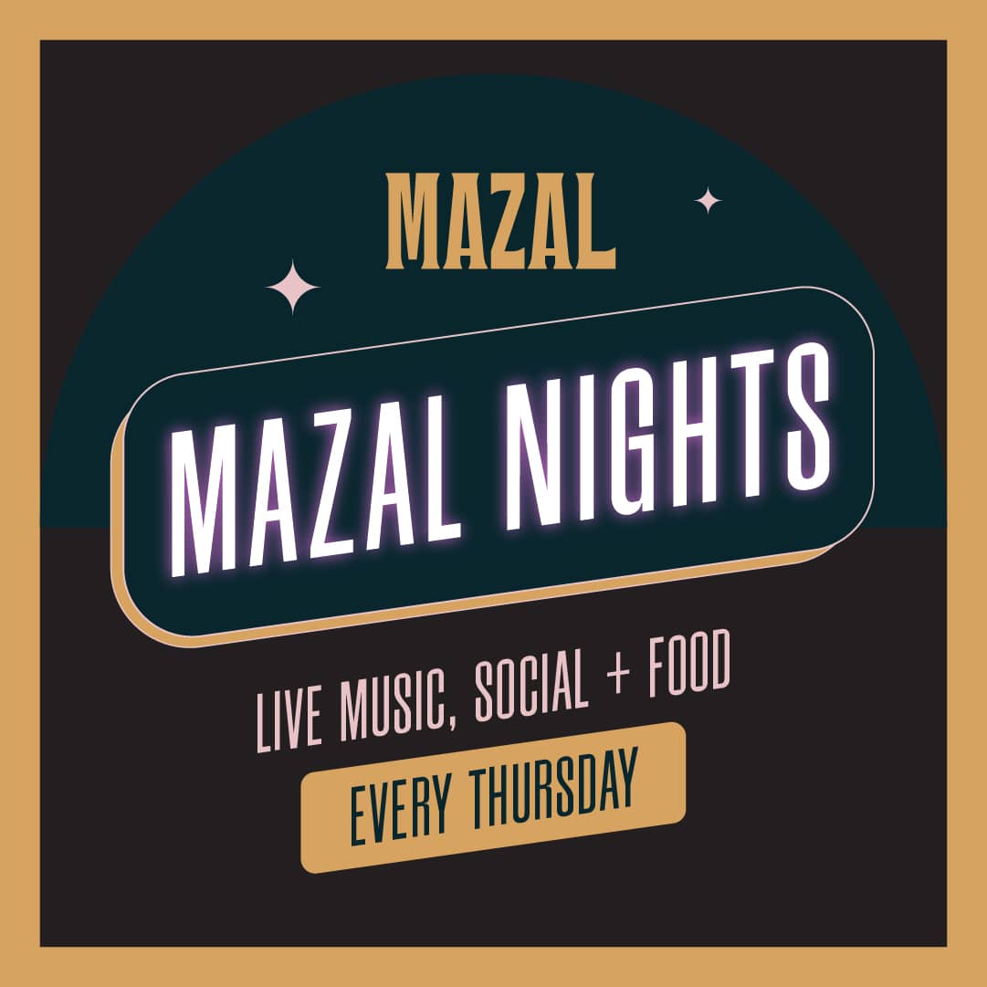 Mazal Nights