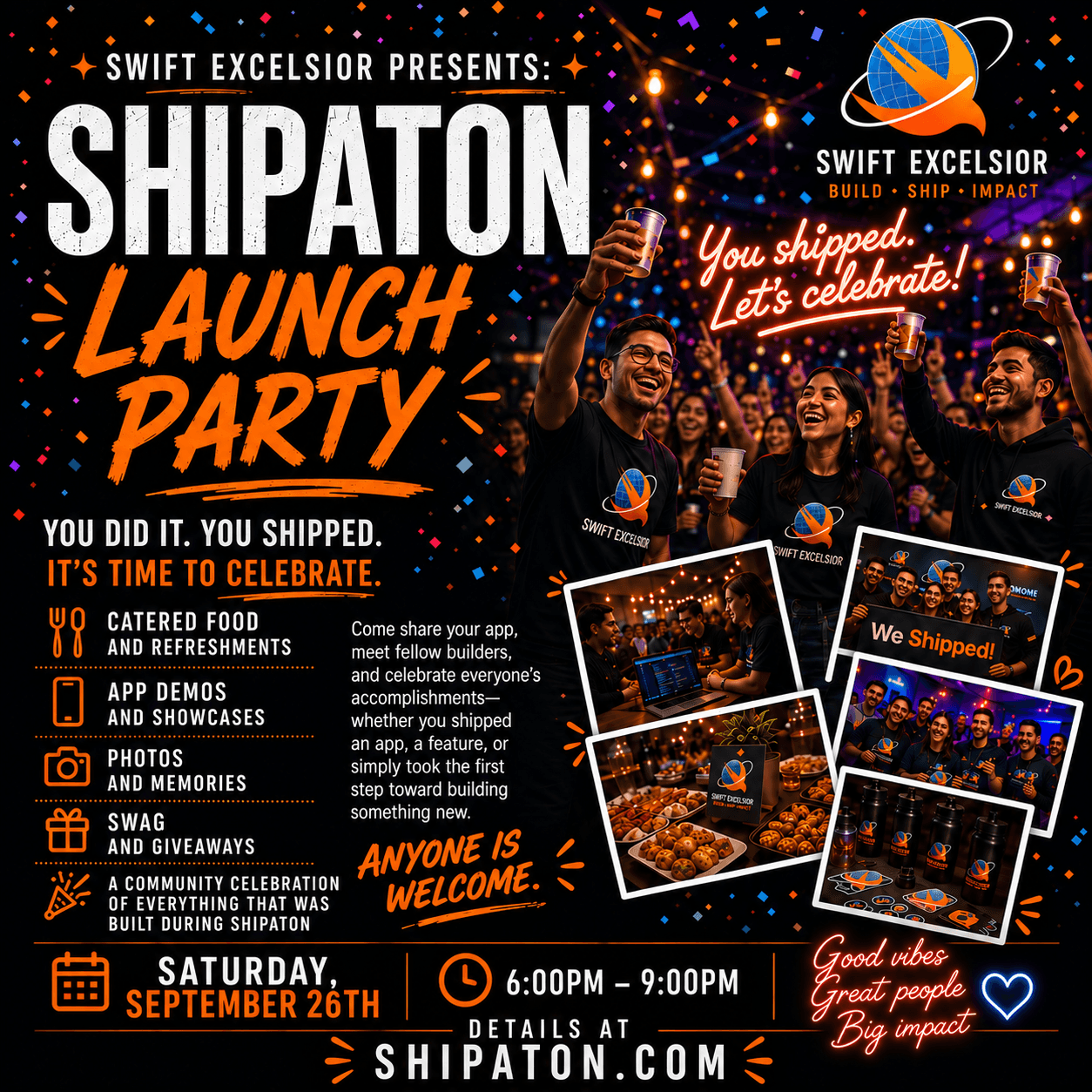 Swift Excelsior Presents: Shipaton Launch Party