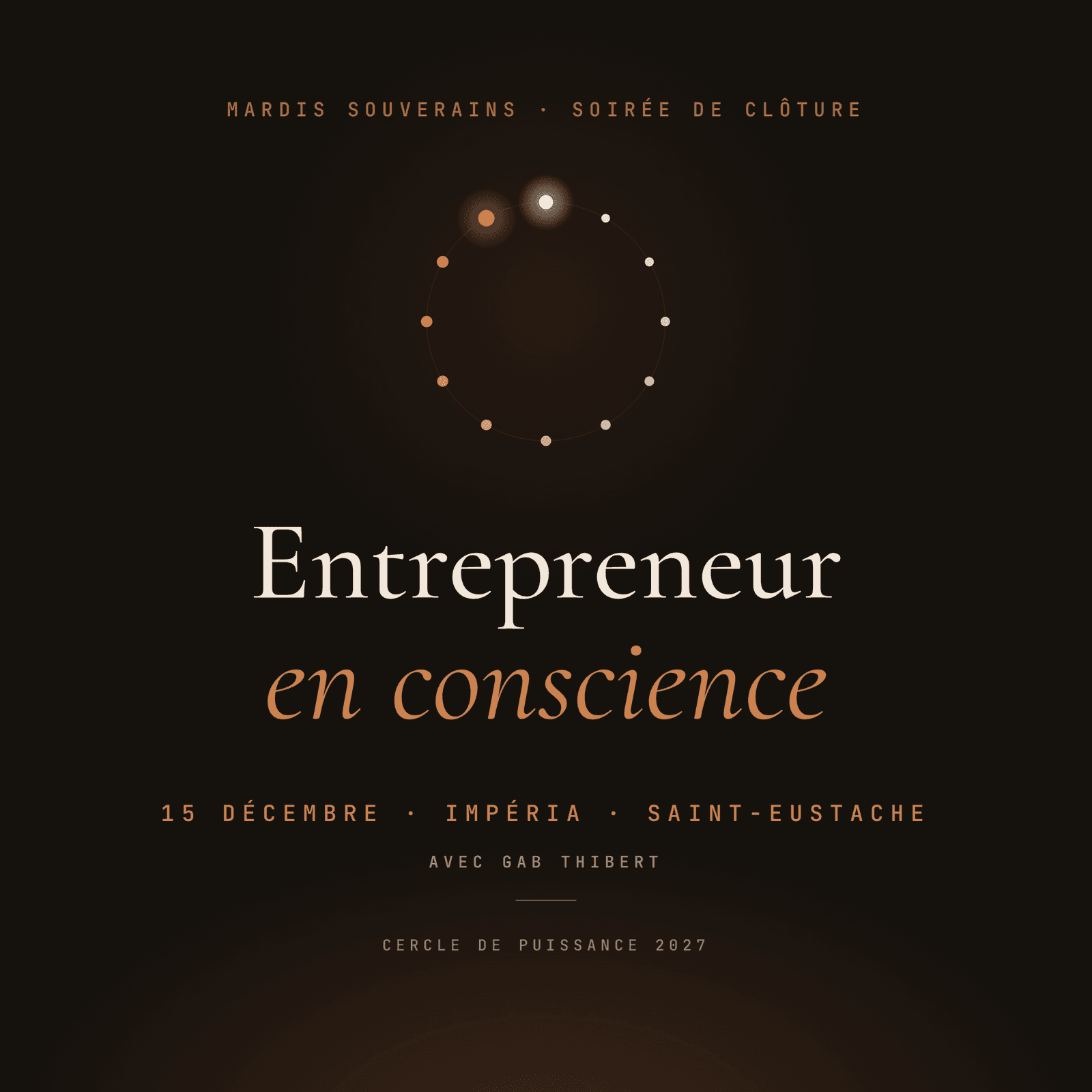 Entrepreneur en conscience · La soirée de clôture des Mardis souverains