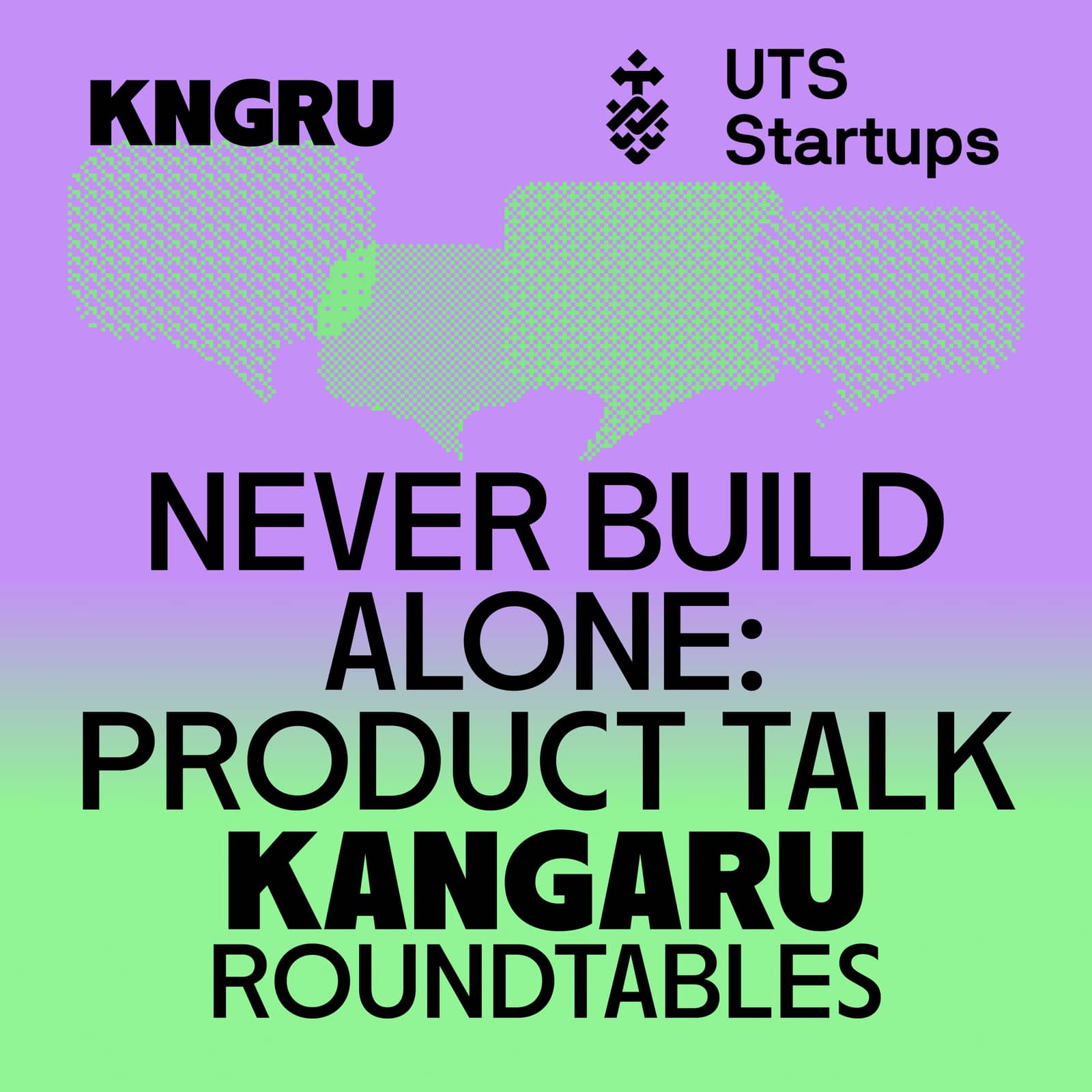 Sydney | Never Build Alone: Product Talk | Kangaroo Roundtables