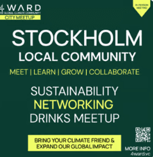 4WARD - Stockholm Quarterly Member Meetup - Climate Sustainability Tech Drinks | Nordic Tech Week edition