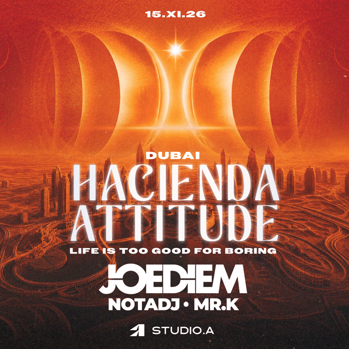 HACIENDA ATTITUDE DUBAI