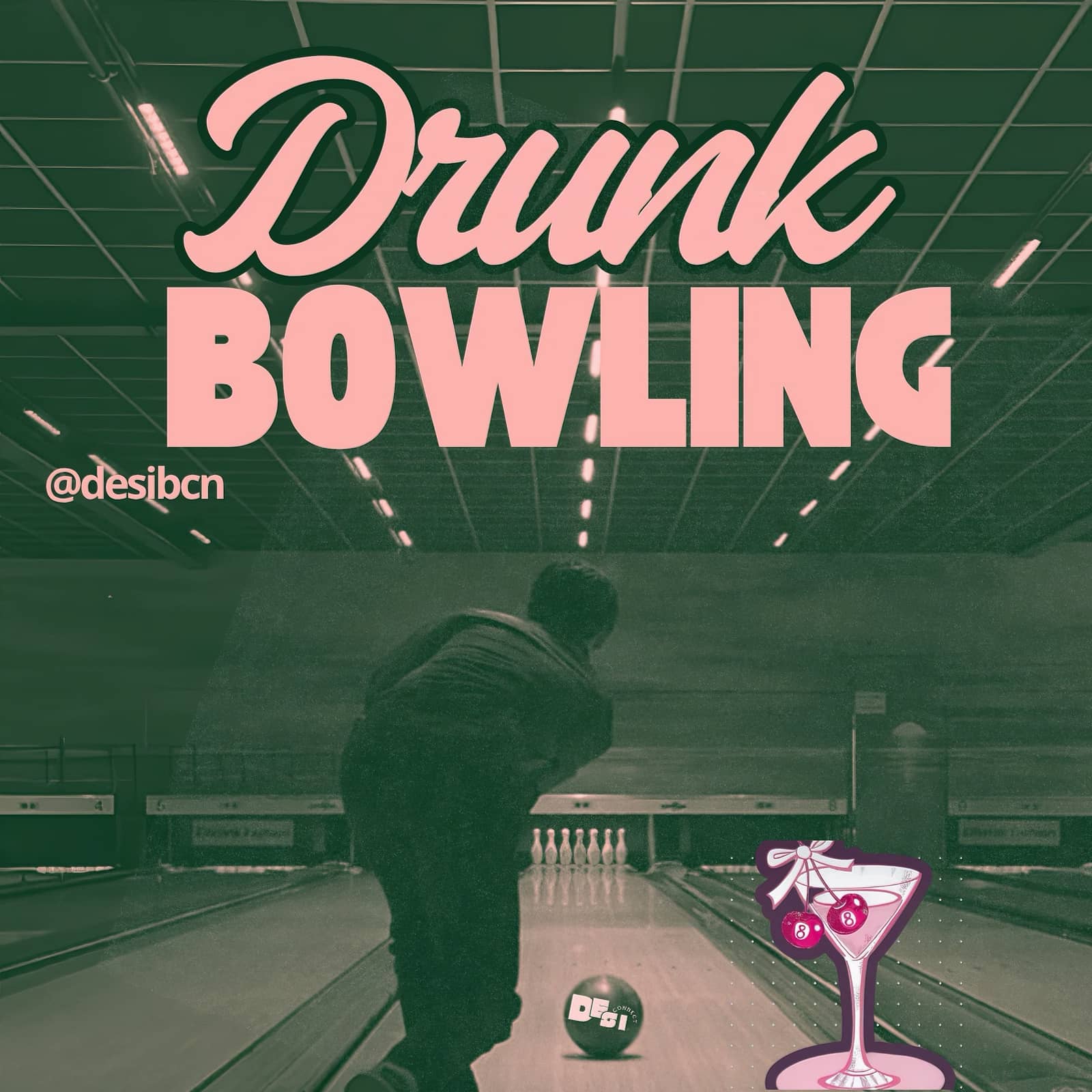 DRUNK BOWLING 2026 | Desi BCN