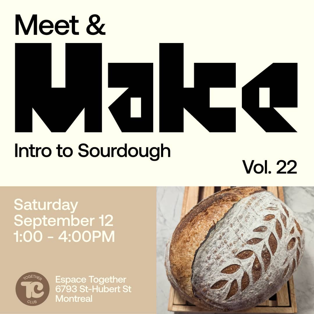 Meet & Make #22 – Intro to Sourdough 🍞