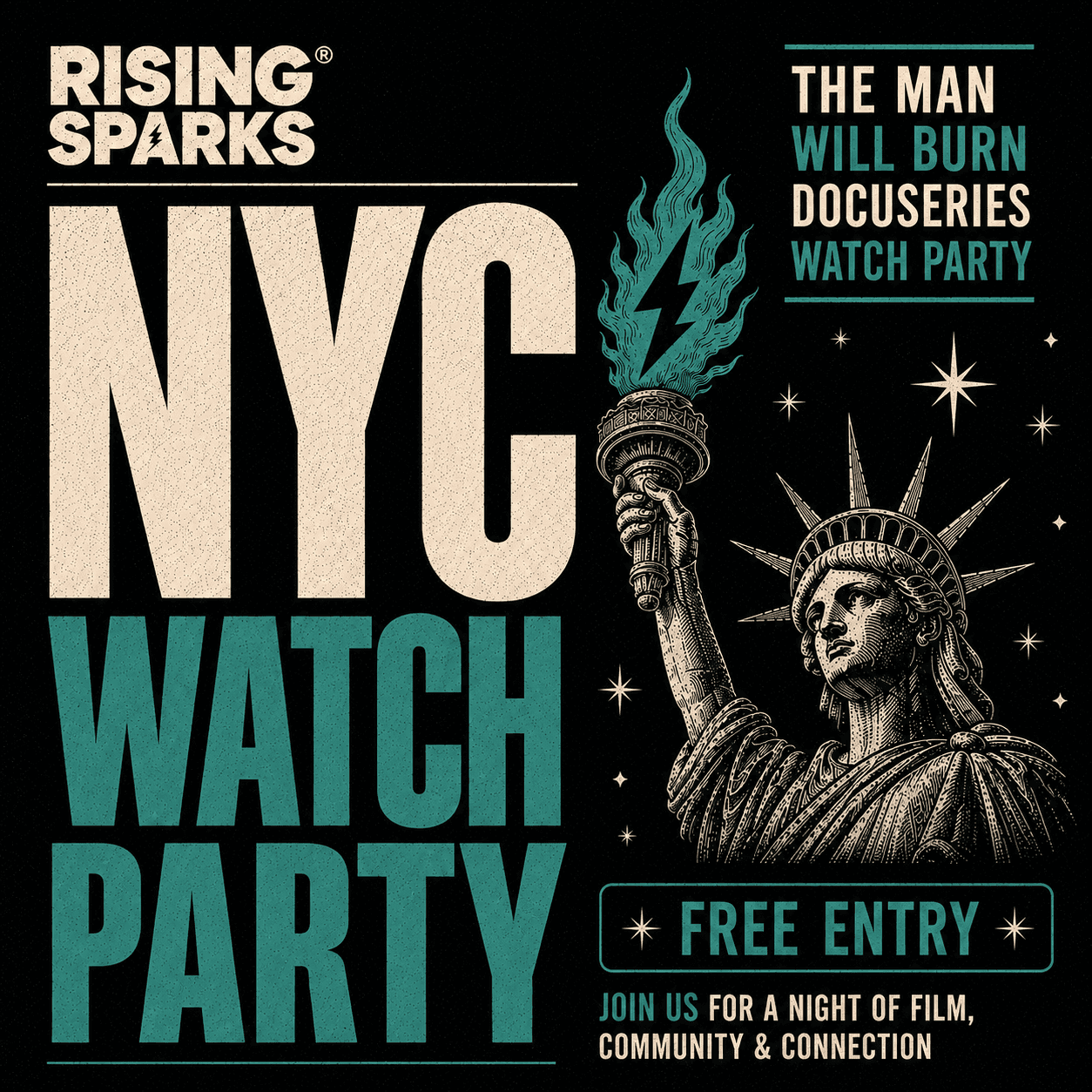 Rising Sparks NYC: The Man Will Burn Watch Party