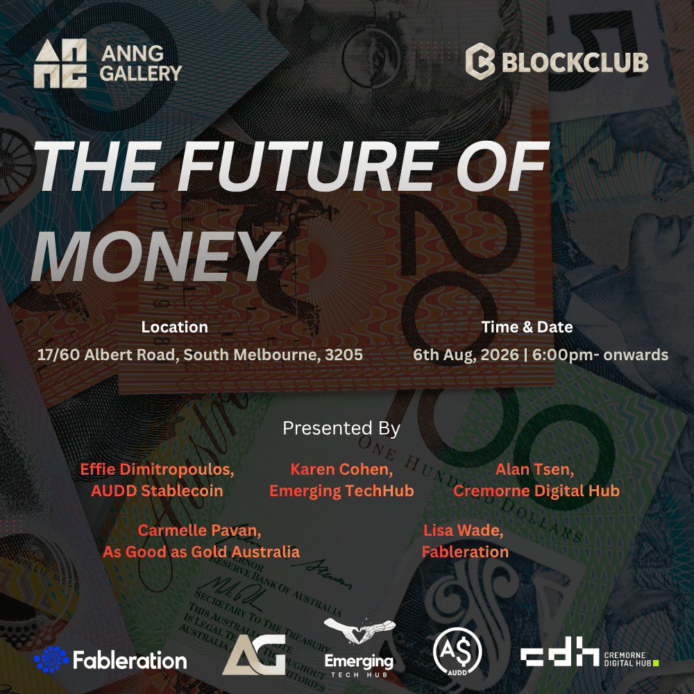 The Future of Money- 6th August | ANNG, Melbourne