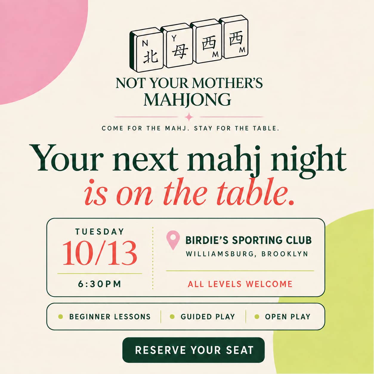 Not Your Mother’s Mahjong 10/13