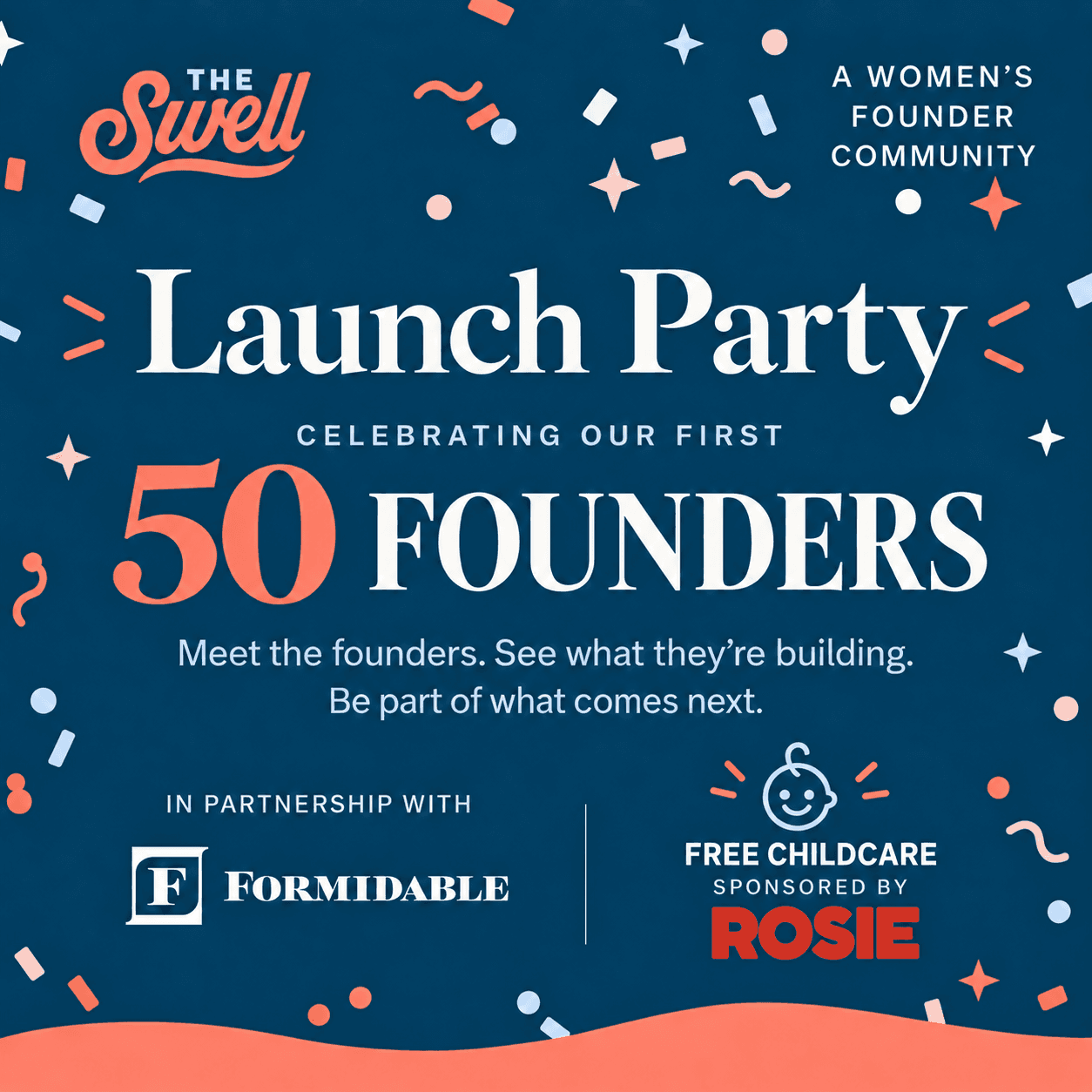 The SWELL Launch Party: Celebrating our first 50 founders