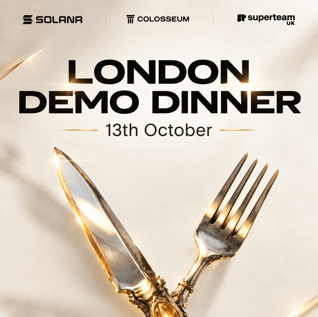 London Demo Dinner : Hosted by Superteam UK