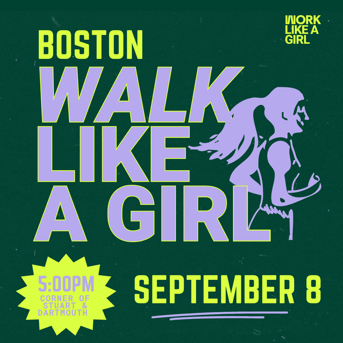 Walk Like a Girl: Boston