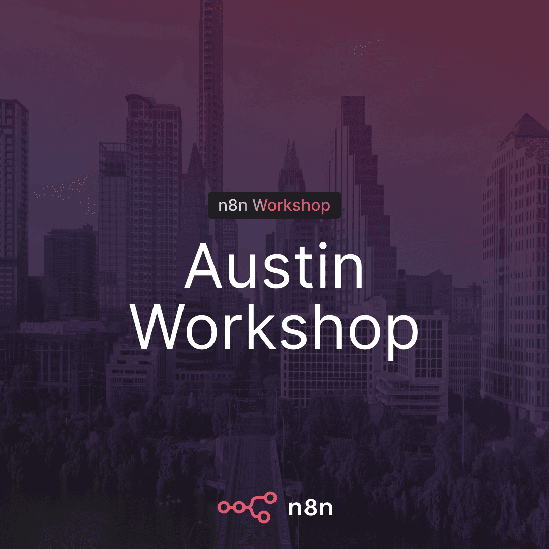 n8n Workshop Austin: Map Before You Build — An n8n Build Night