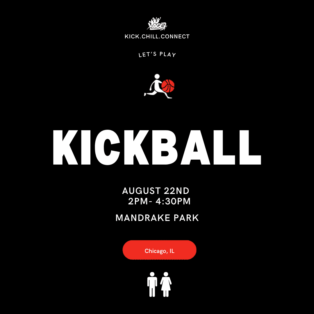AGC Kickball! Kick.Chill.Connect