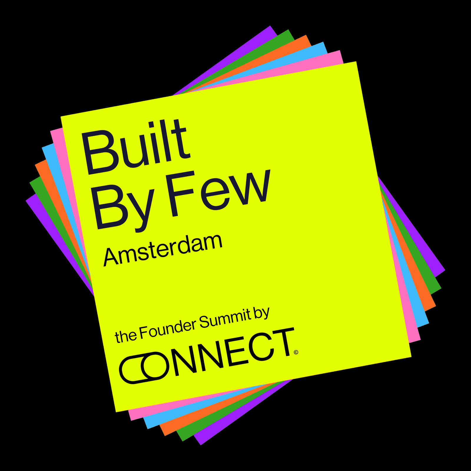 Built by Few: Amsterdam - The Founder Summit by Connect