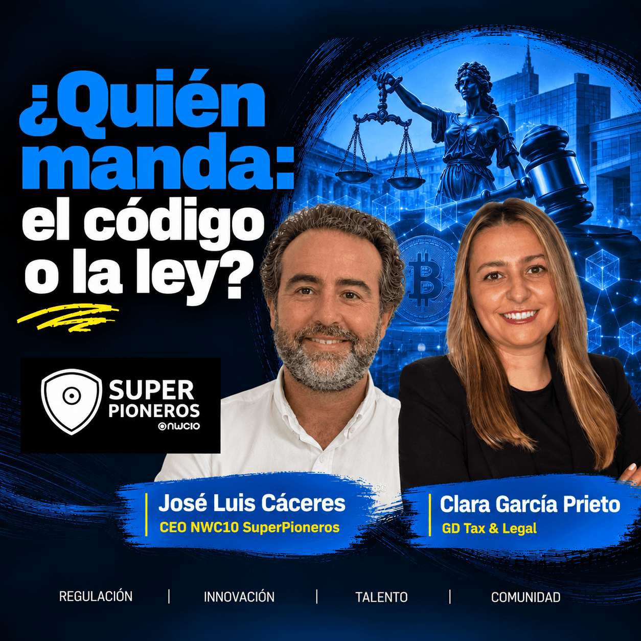 ⚖️ ¿Quién manda: El código o la ley? - Encuentro SuperPioneros #138
