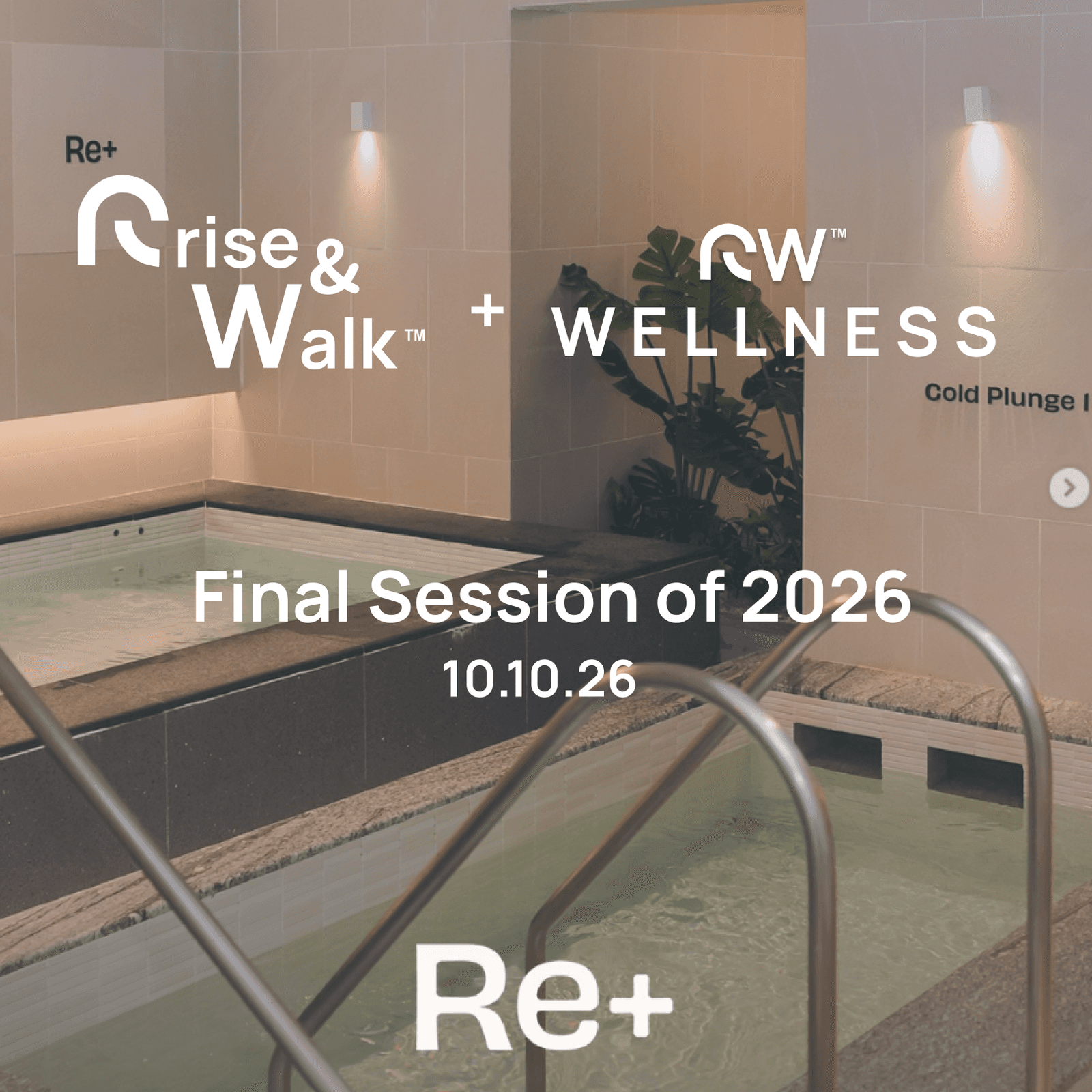 🌿 Rise & Walk + Wellness | ♨️ Final Session of 2026 ❄️