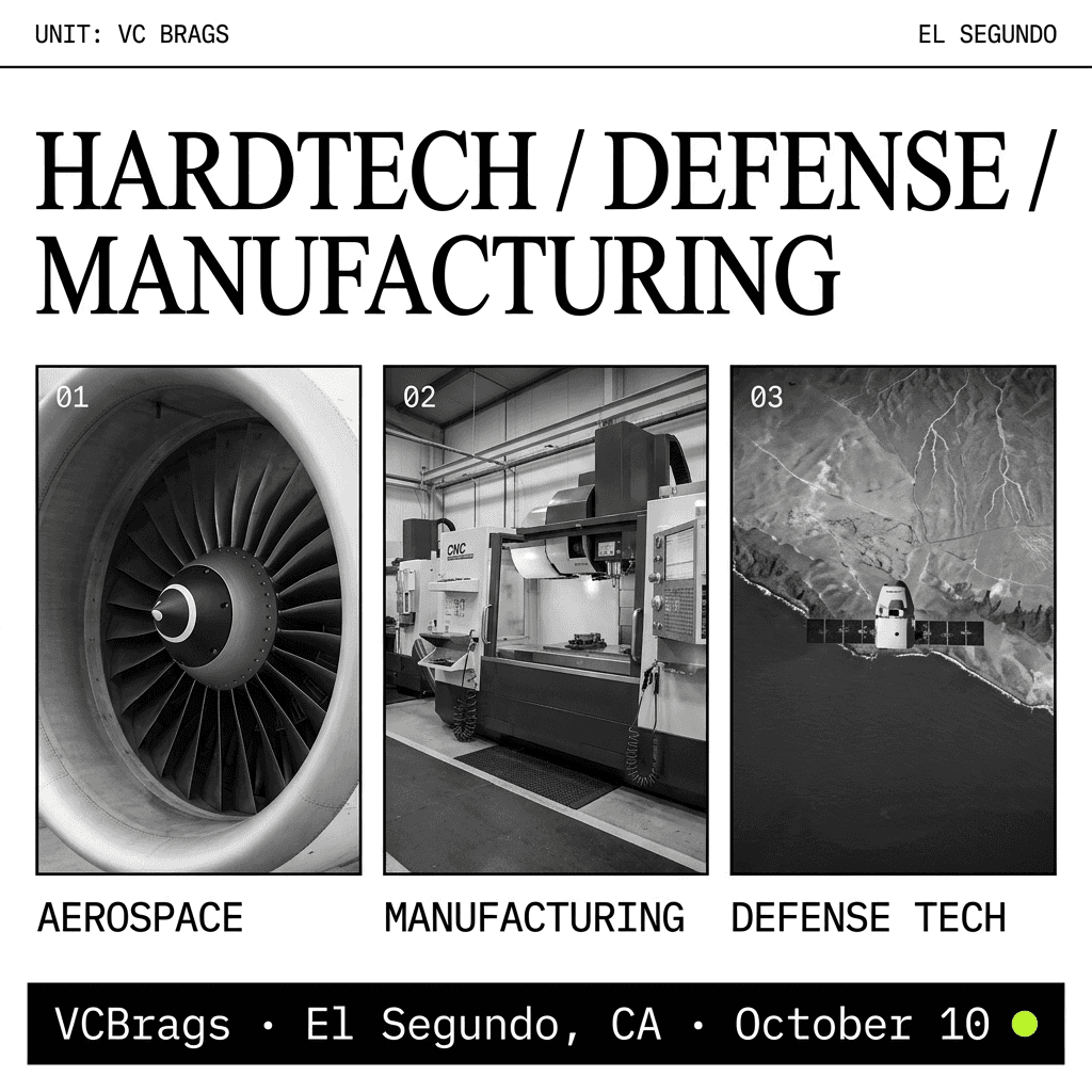VCBrags: Hardtech, Defense & Manufacturing Event