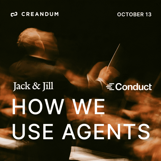 How We Use Agents: Engineering Drinks with Conduct x Jack & Jill x Creandum