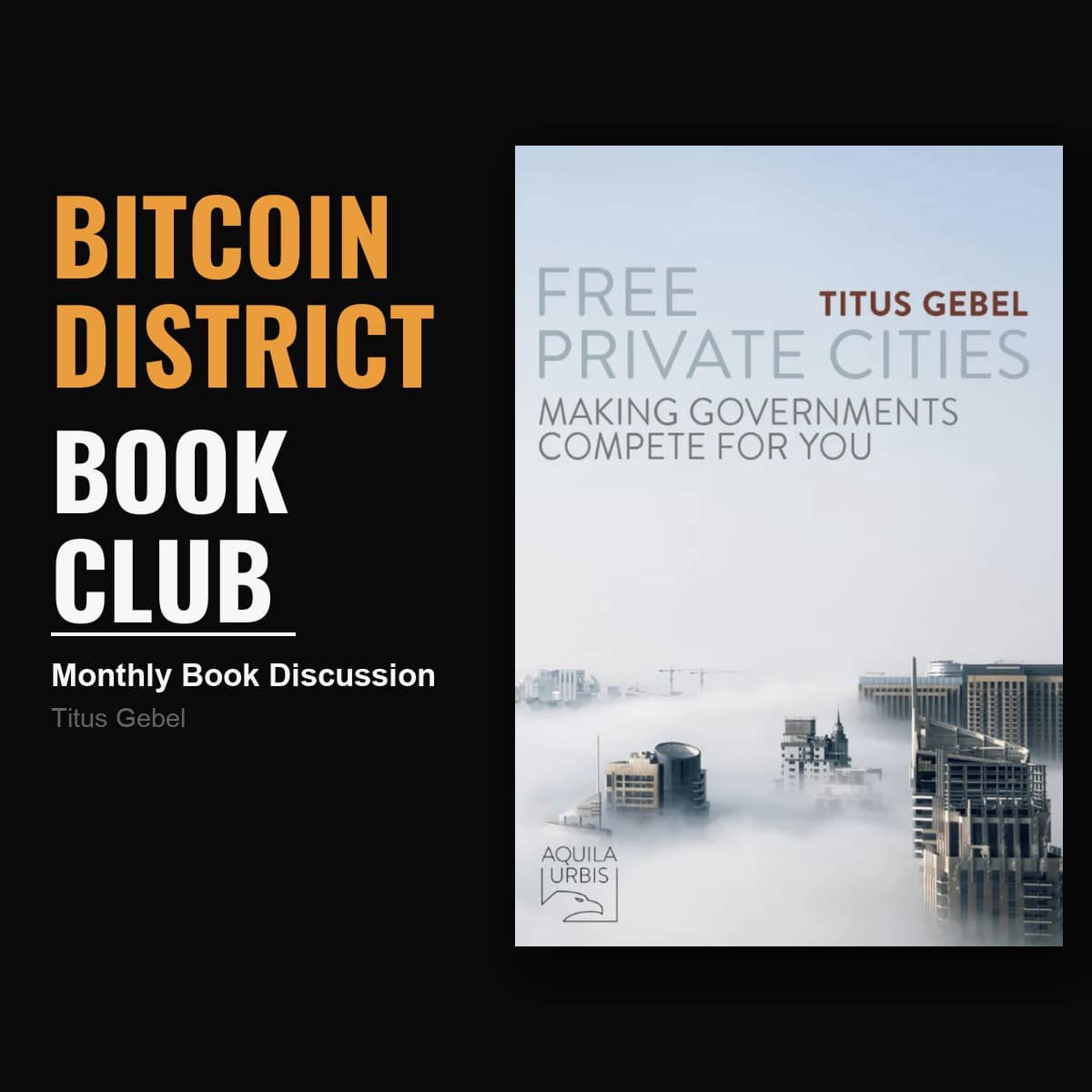 Bitcoin Book Club: Free Private Cities