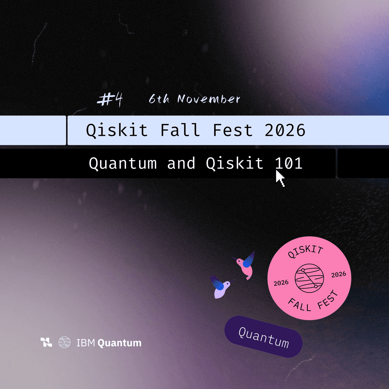 Qiskit Fall Fest 2026: Quantum and Qiskit 101
