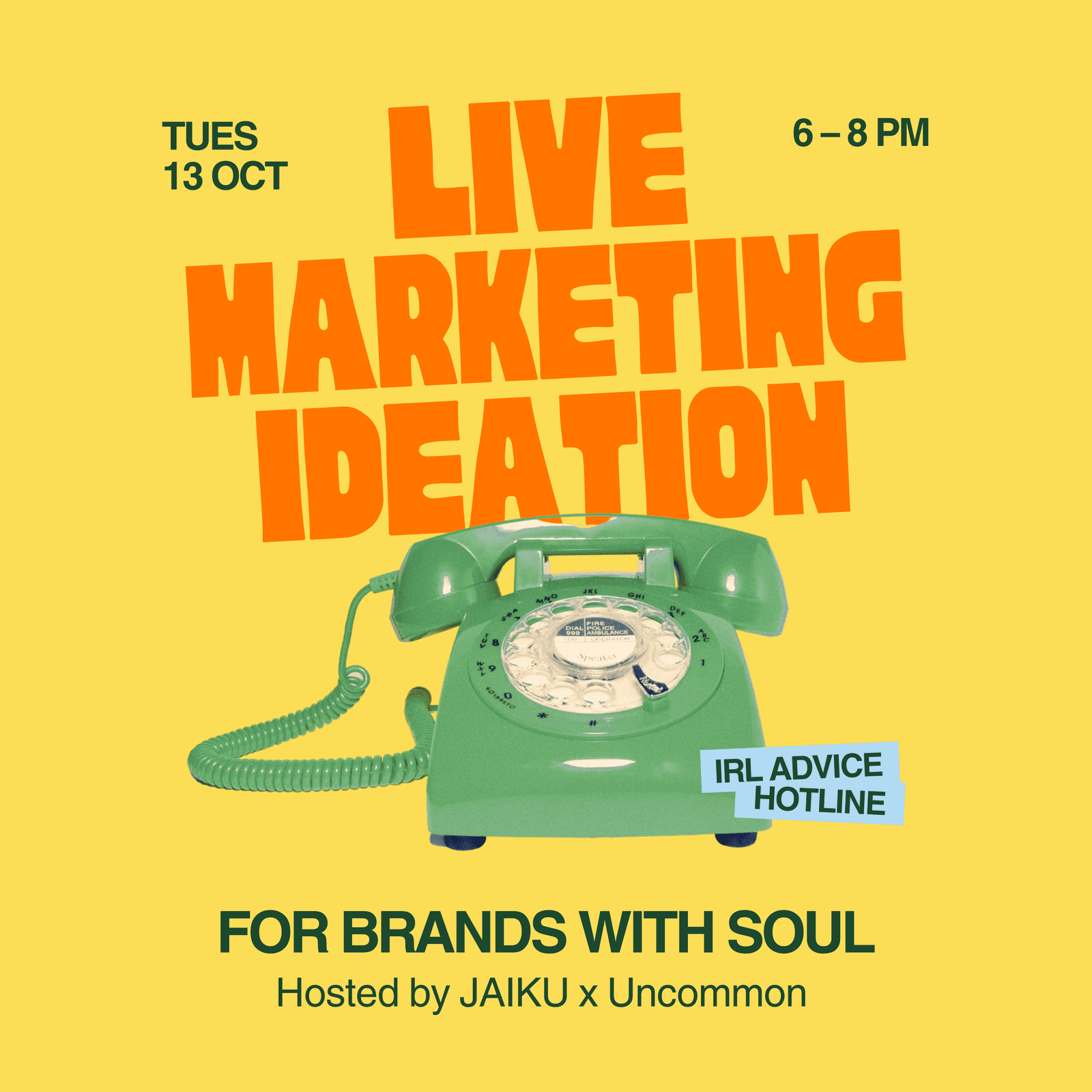 Live Marketing Ideation for Brands with Soul