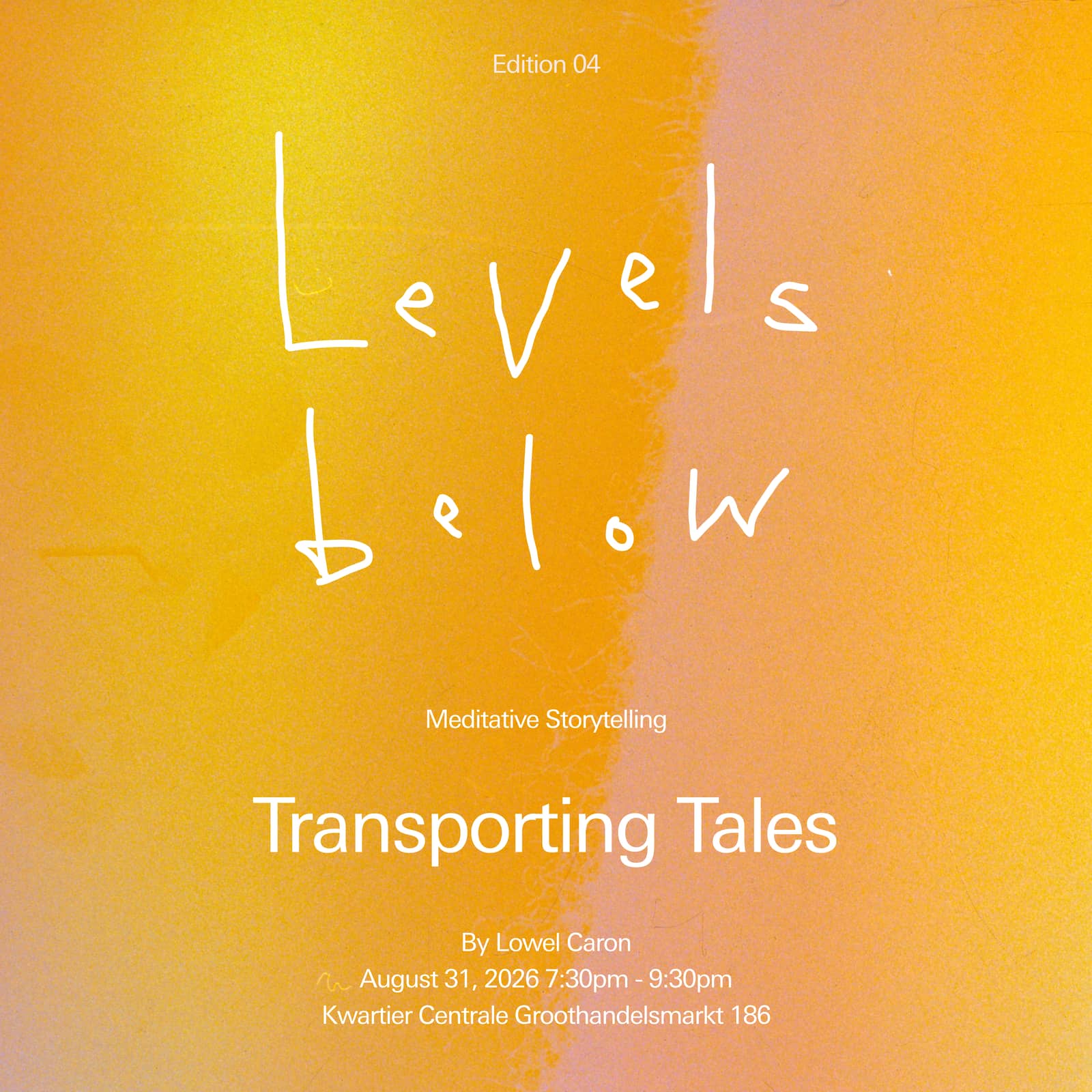 LEVELS BELOW EDITION 04 - Transporting Tales