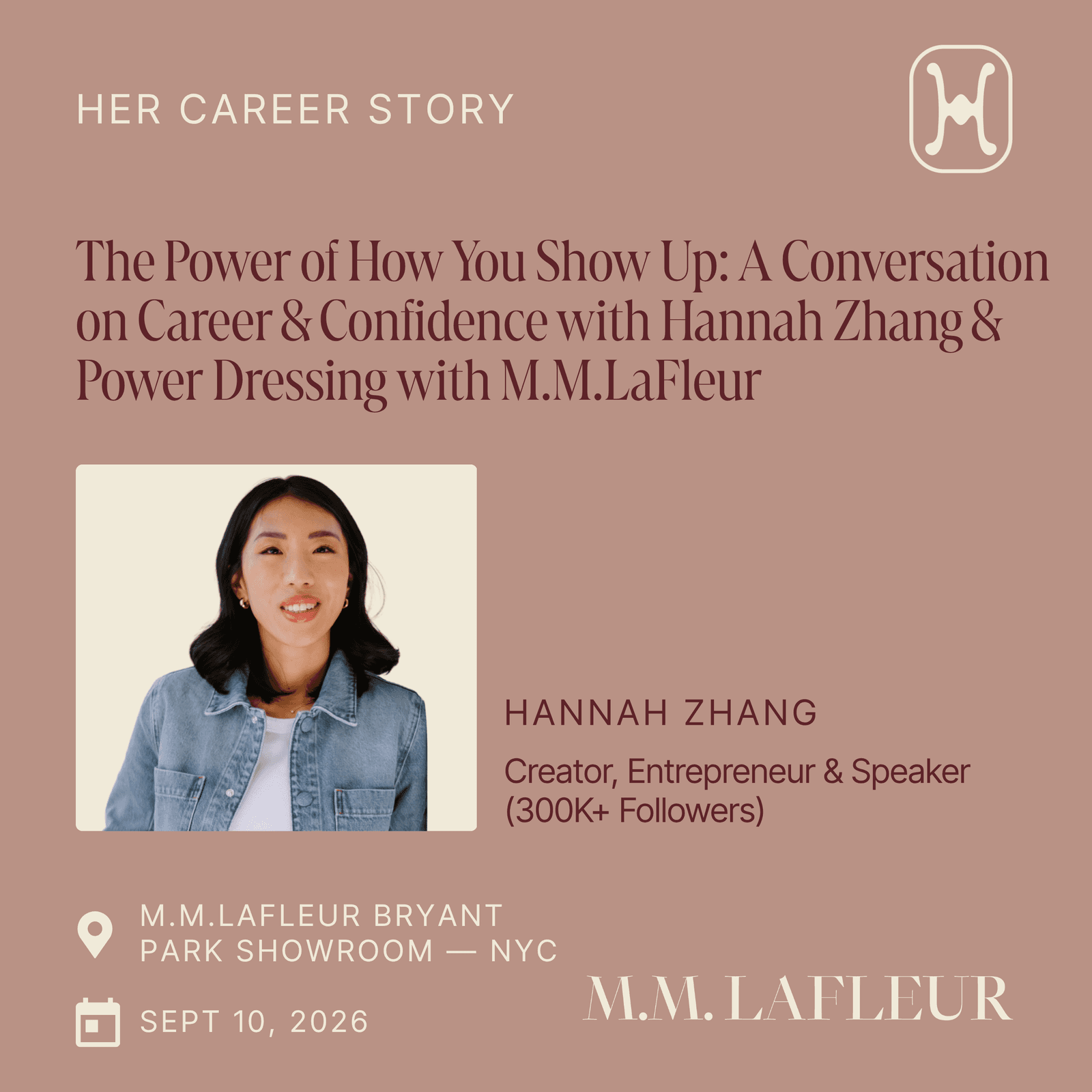 The Power of How You Show Up: A Conversation on Career & Confidence with Hannah Zhang & Power Dressing with M.M.LaFleur in NYC