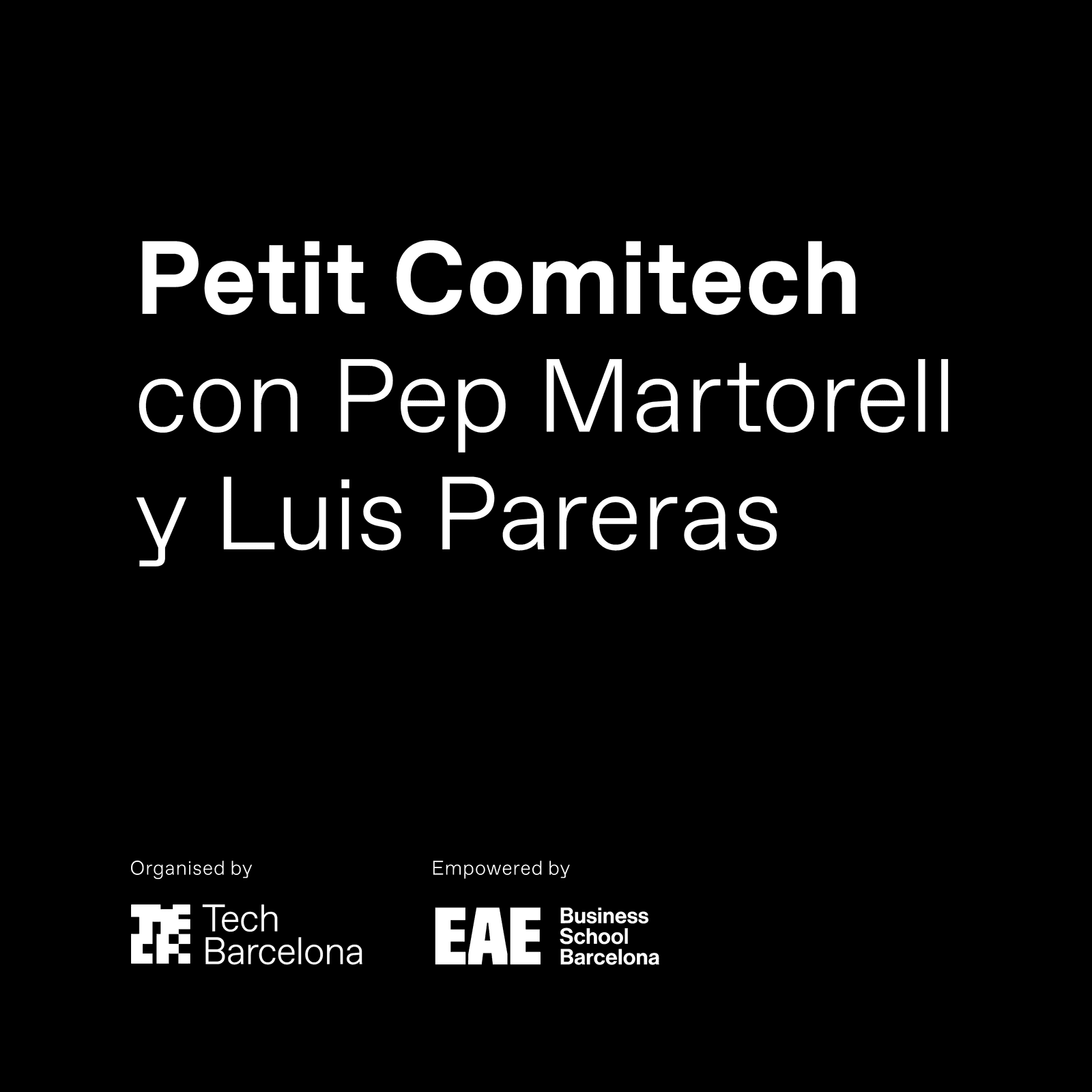Petit Comitech | Invirtiendo en IA con Pep Martorell y Luis Pareras (Invivo Partners)