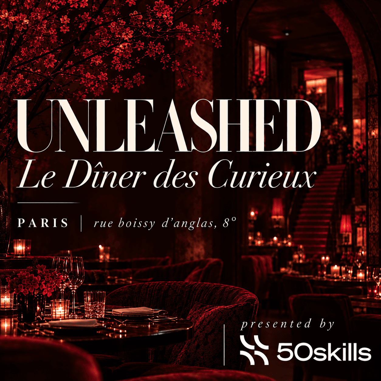 UNLEASHED - Le Dîner des Curieux