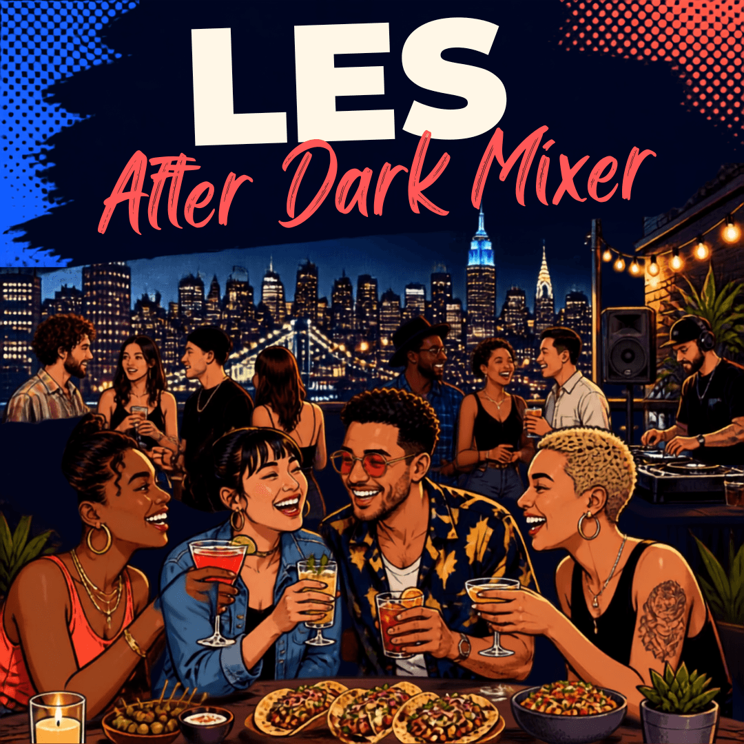 LES After Dark Drinks: Founders, Investors, Tech Advisors